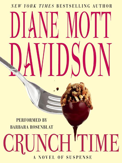 Title details for Crunch Time by Diane Mott Davidson - Wait list